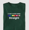 I can't even think straight