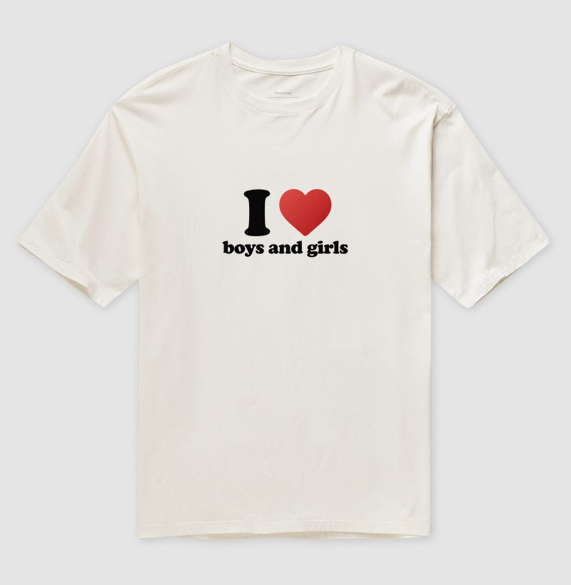 I love boys and girls