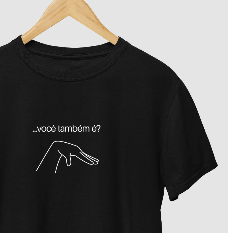 Você também é?