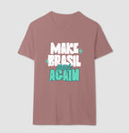 Make Brasil gay again