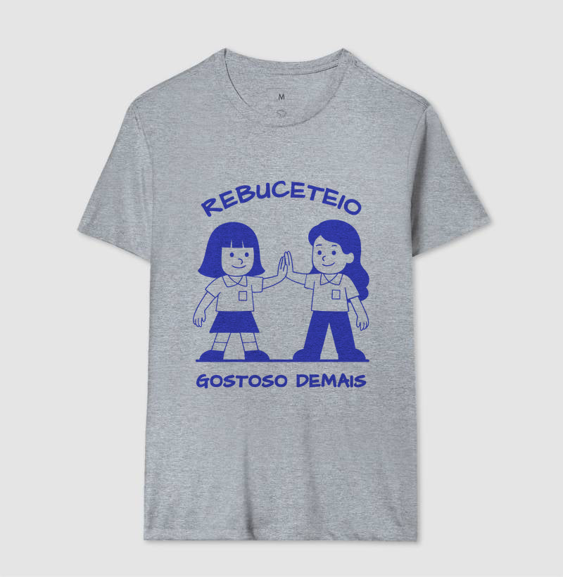 Rebuceteio, gostoso demais